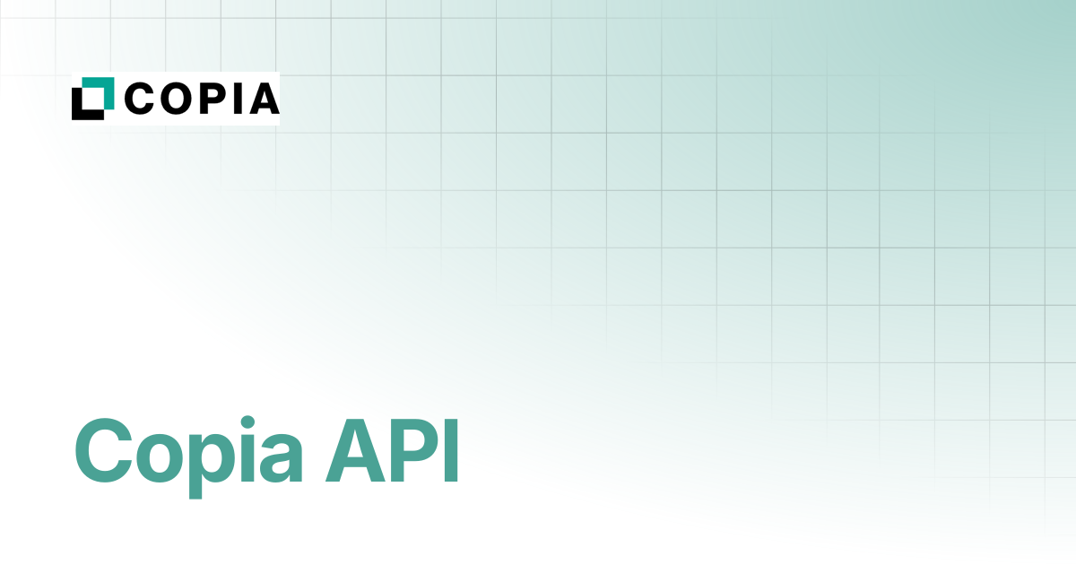 Copia API | Copia Docs