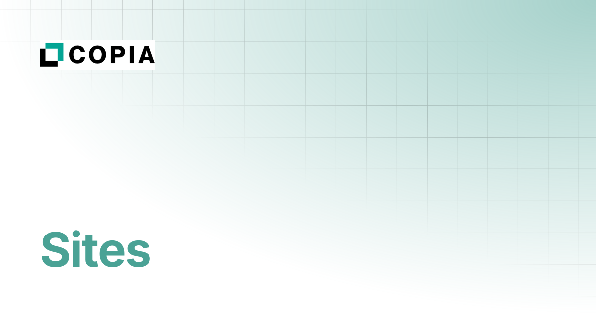 Sites | Copia Docs
